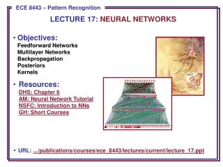 Objectives: Feedforward Networks Multilayer Networks Backpropagation Posteriors Kernels