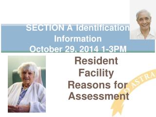 SECTION A Identification Information October 29, 2014 1-3PM