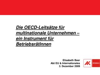 Die OECD-Leitsätze für multinationale Unternehmen – ein Instrument für BetriebsrätInnen