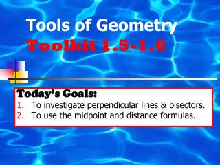 Tools of Geometry Toolkit 1.5-1.6
