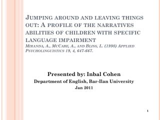 Presented by: Inbal Cohen Department of English, Bar- Ilan University Jan 2011