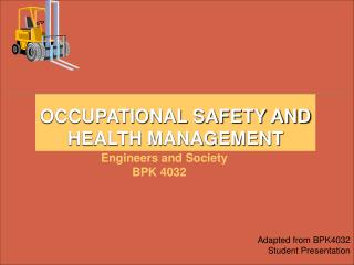 OCCUPATIONAL SAFETY AND HEALTH MANAGEMENT