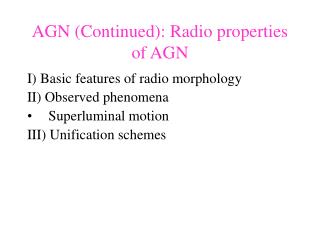 AGN (Continued): Radio properties of AGN