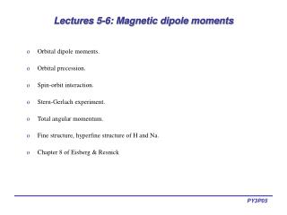 Lectures 5-6: Magnetic dipole moments