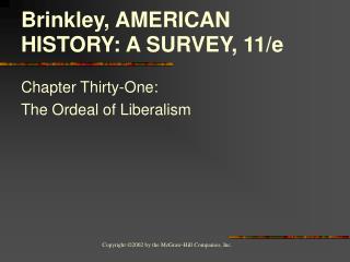 Brinkley, AMERICAN HISTORY: A SURVEY, 11/e