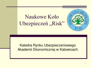 Naukowe Koło Ubezpieczeń „Risk”