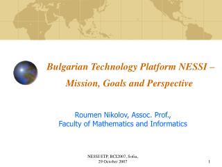 Bulgarian Technology Platform NESSI – Mission, Goals and Perspective