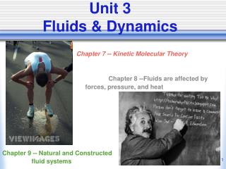 Unit 3 Fluids & Dynamics