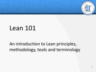 Lean 101 An introduction to Lean principles, methodology, tools and terminology