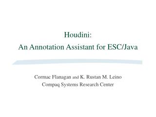 Houdini: An Annotation Assistant for ESC/Java
