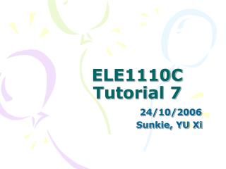 ELE1110C Tutorial 7