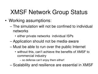 XMSF Network Group Status