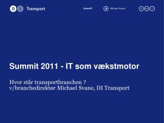 Summit 2011 - IT som vækstmotor