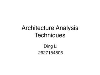 Architecture Analysis Techniques