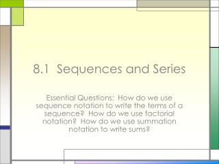 8.1 Sequences and Series