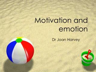 Motivation and emotion