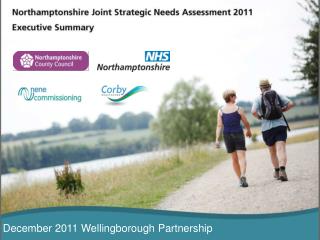 December 2011 Wellingborough Partnership