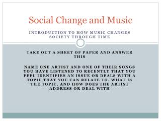 Social Change and Music