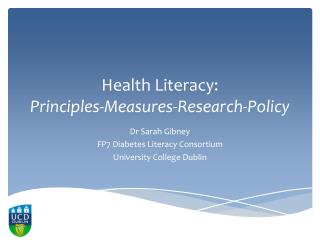 Health Literacy: Principles-Measures-Research-Policy