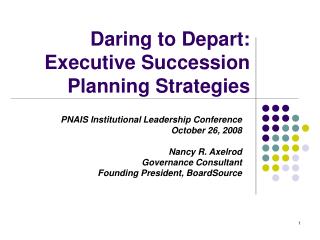 Daring to Depart: Executive Succession Planning Strategies