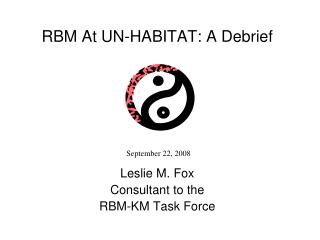 RBM At UN-HABITAT: A Debrief