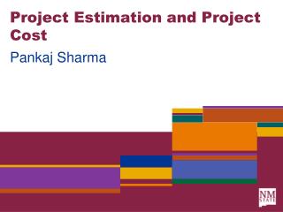 Project Estimation and Project Cost