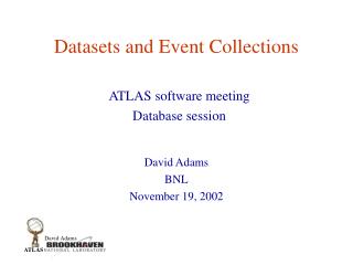 Datasets and Event Collections