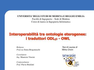Interoperabilità tra ontologie eterogenee: i traduttori ODL I 3 - OWL