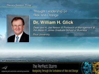 Dr. William H. Glick