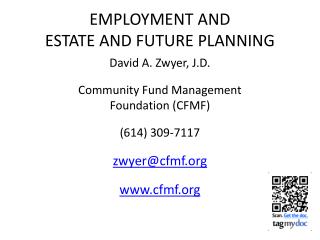 EMPLOYMENT AND ESTATE AND FUTURE PLANNING