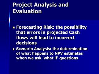 Project Analysis and Evaluation