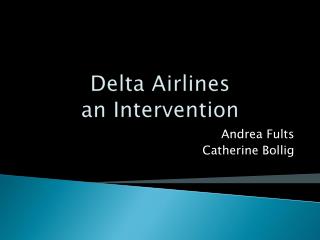 Delta Airlines an Intervention