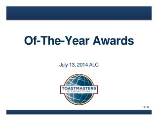Of-The-Year Awards July 13, 2014 ALC