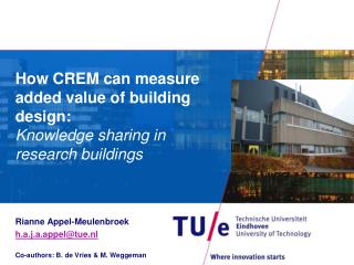 How CREM can measure added value of building design: Knowledge sharing in research buildings