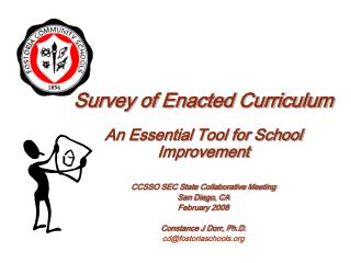 Survey of Enacted Curriculum An Essential Tool for School Improvement