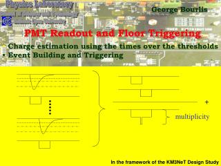 PMT Readout and Floor Triggering