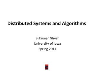 Distributed Systems and Algorithms