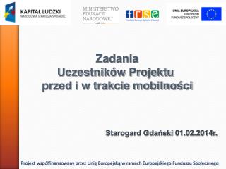 Starogard Gdański 01.02.2014r.