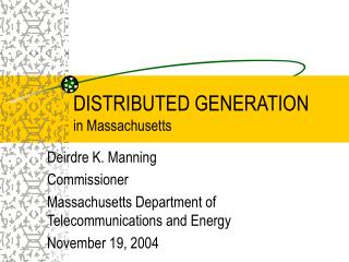 DISTRIBUTED GENERATION in Massachusetts