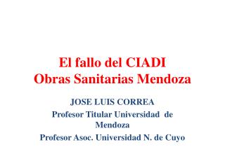 El fallo del CIADI Obras Sanitarias Mendoza