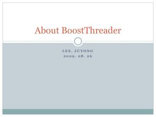 About BoostThreader