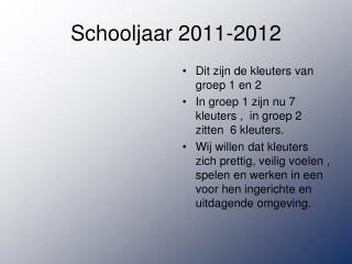 Schooljaar 2011-2012