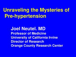 Unraveling the Mysteries of Pre-hypertension