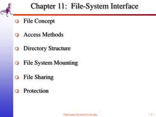 Chapter 11: File-System Interface