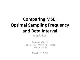 Comparing MSE: Optimal Sampling Frequency and Beta Interval