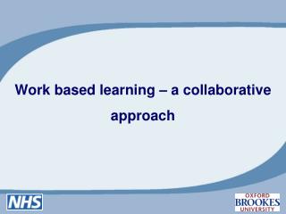 Work based learning – a collaborative approach