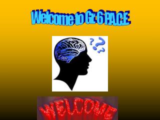 Welcome to Gr. 6 P.A.C.E.