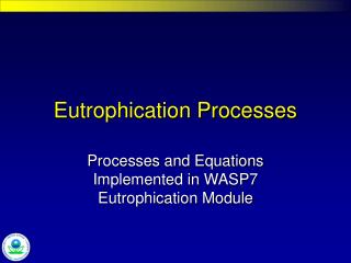 Eutrophication Processes