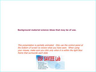 Background material science ideas that may be of use.