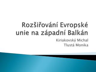 Rozšiřování Evropské unie na západní Balkán